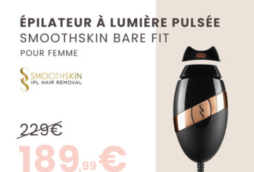 Bodycareonly - Epilateur à lumière pulsée Smoothskin Bare Fit pour femme - 189,99€